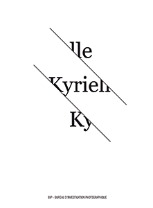  Bureau d\'investigation photographique - Kyrielle