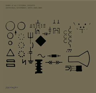 Barry Le Va - Fictional Excerpts, Notes, Interviews, Scrapbooks - 1966-2003