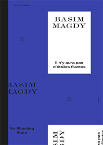 Basim Magdy - Il n\'y aura pas d\'étoiles filantes