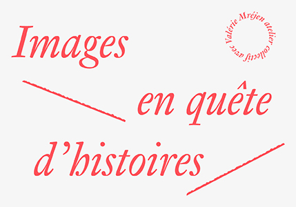 Valérie Mréjen - Images en quête d\'histoires