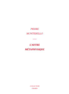 Pierre Montebello - L\'autre métaphysique