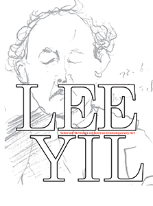 Lee Yil - Dynamics of Expansion and Reduction - Selected Writings on Korean Contemporary Art