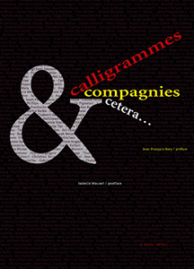 Calligrammes & compagnie, etcetera
