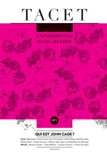 Tacet - Qui est John Cage ?