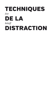 Zoe Beloff - Techniques de la distraction