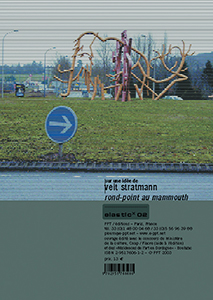 Veit Stratmann - Rond-point au mammouth