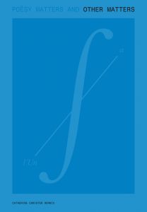 Poësy Matters and Other Matters (2 vol.)