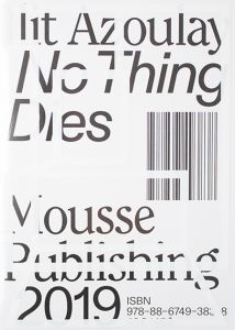 Ilit Azoulay - No Thing Dies