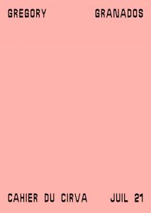Grégory Granados - Cahier du Cirva