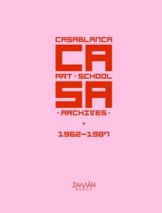 C.A.S.A. - Casablanca Art School Archives