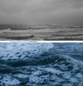 Enrique Ramírez - Plunging Collapsing Surging (vinyl LP)