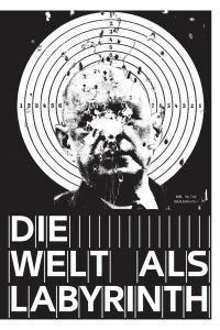 Die Welt als Labyrinth
