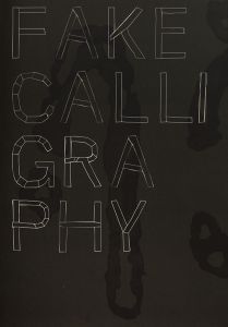 Ada Van Hoorebeke - Fake Calligraphy