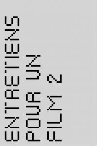 Entretiens pour un film 2 - Gervasia Brocson